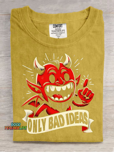 The Devil Only Has Bad Ideas Decorative Pattern T-shirt