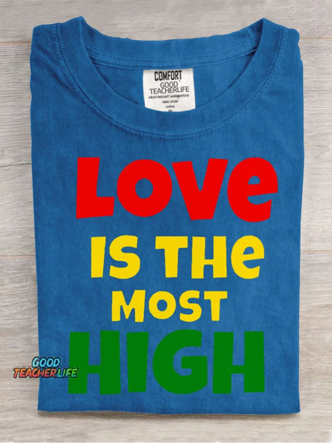 Love Is The Most High Decorative Pattern T-shirt