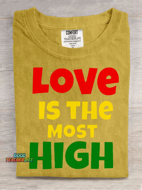 Love Is The Most High Decorative Pattern T-shirt