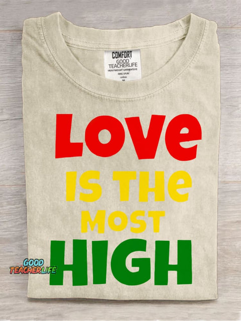 Love Is The Most High Decorative Pattern T-shirt