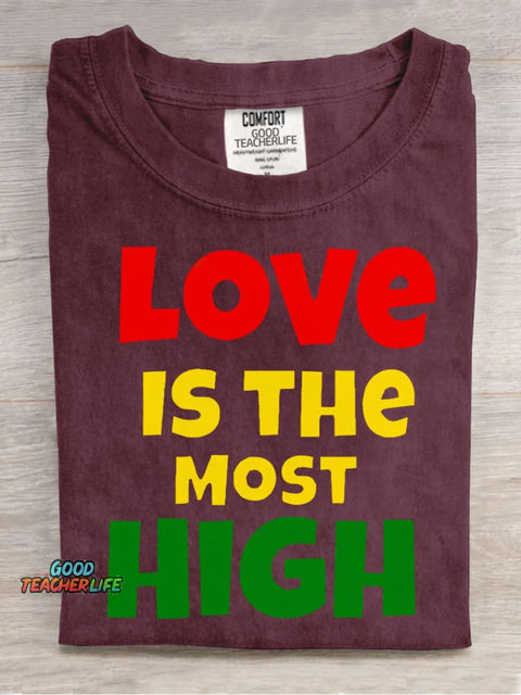 Love Is The Most High Decorative Pattern T-shirt