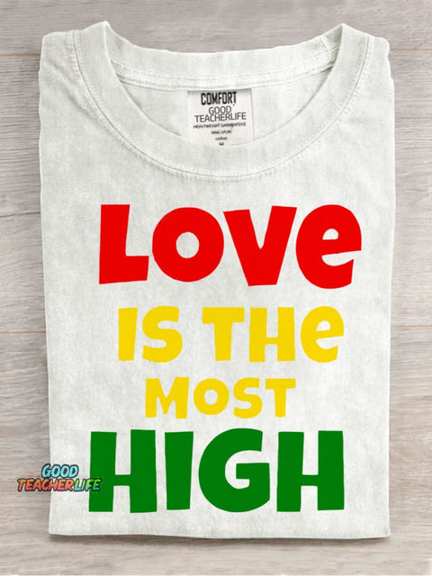 Love Is The Most High Decorative Pattern T-shirt