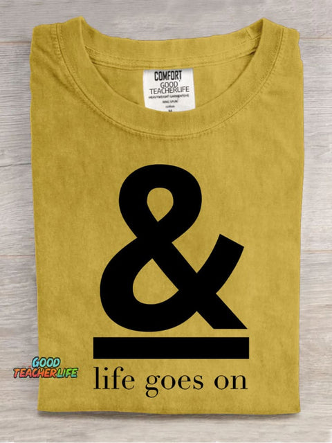 Life Goes On Decorative Pattern T-shirt