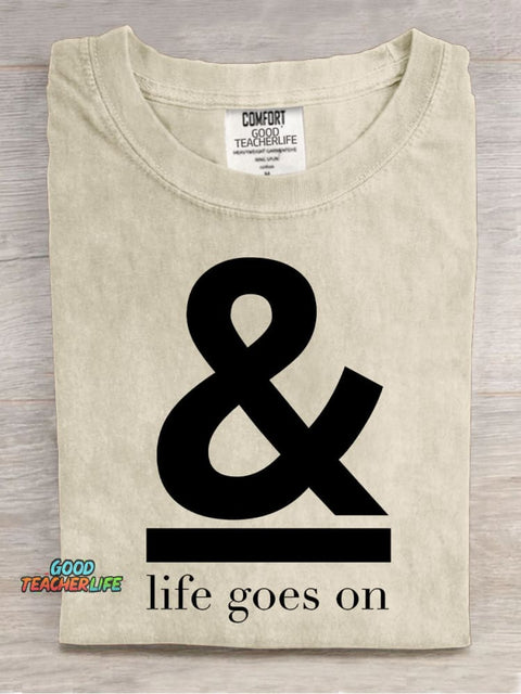 Life Goes On Decorative Pattern T-shirt