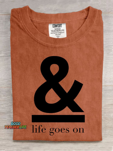 Life Goes On Decorative Pattern T-shirt
