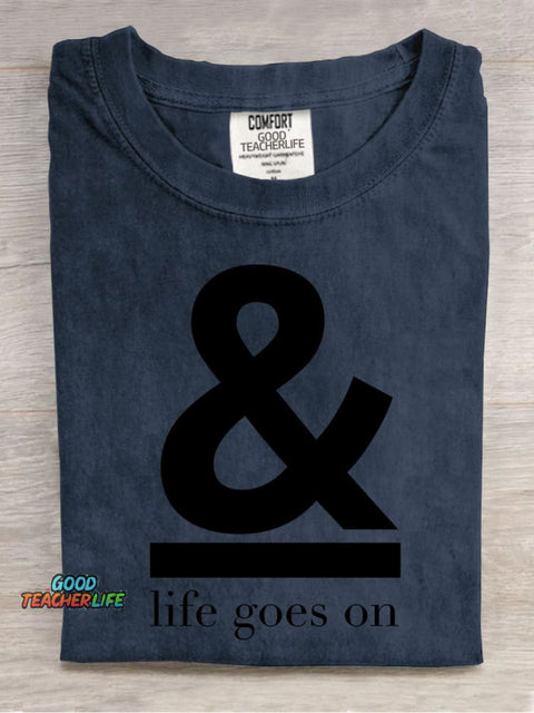 Life Goes On Decorative Pattern T-shirt