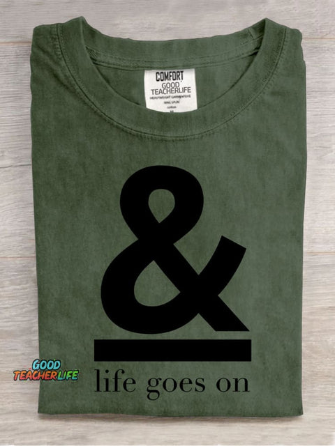 Life Goes On Decorative Pattern T-shirt