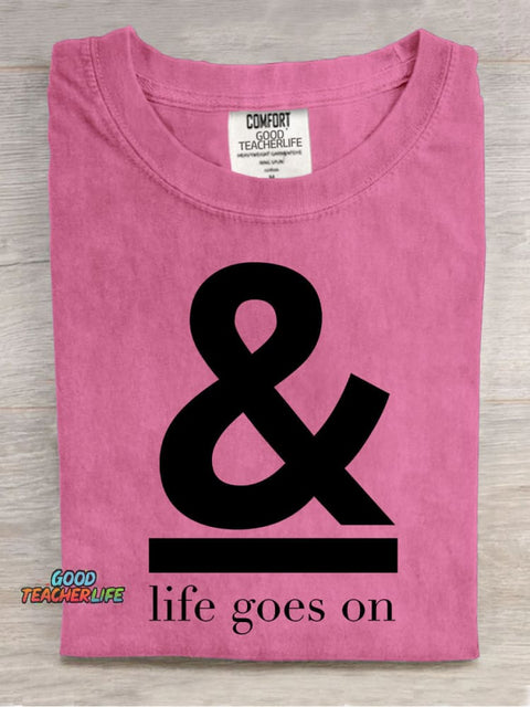 Life Goes On Decorative Pattern T-shirt