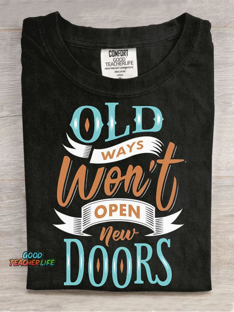 Old Ways Won't Open New Doors Decorative Pattern T-shirt