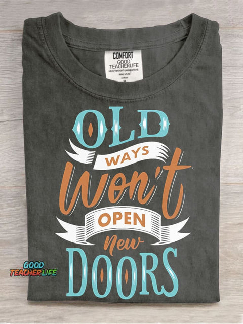 Old Ways Won't Open New Doors Decorative Pattern T-shirt
