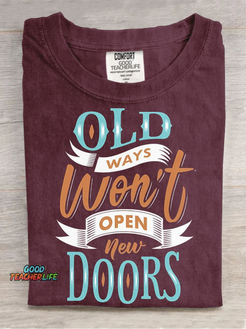 Old Ways Won't Open New Doors Decorative Pattern T-shirt