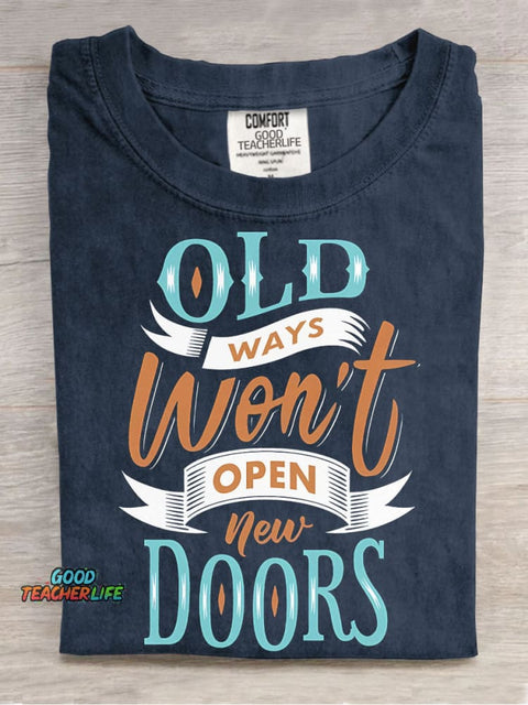 Old Ways Won't Open New Doors Decorative Pattern T-shirt