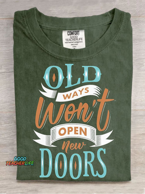 Old Ways Won't Open New Doors Decorative Pattern T-shirt