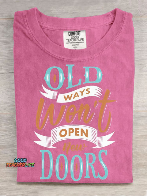 Old Ways Won't Open New Doors Decorative Pattern T-shirt