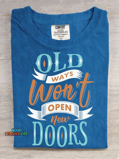 Old Ways Won't Open New Doors Decorative Pattern T-shirt