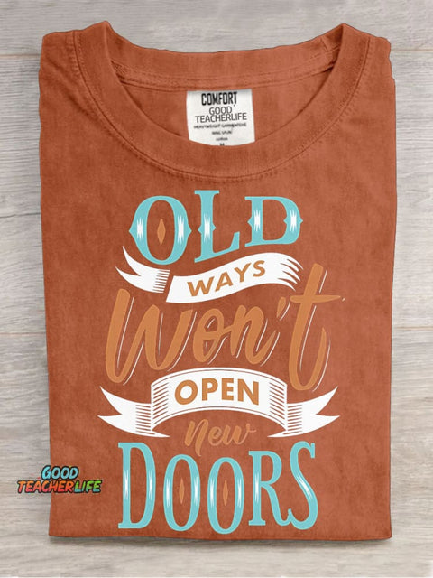 Old Ways Won't Open New Doors Decorative Pattern T-shirt