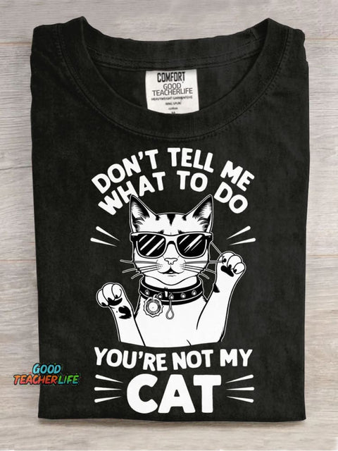 You're Not My Cat Decorative Pattern T-shirt