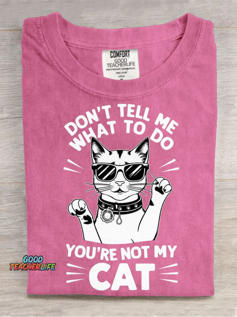 You're Not My Cat Decorative Pattern T-shirt