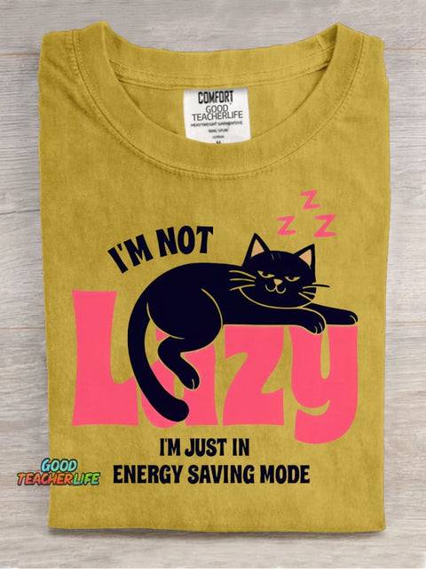 I'm Not Lazy Decorative Pattern T-shirt