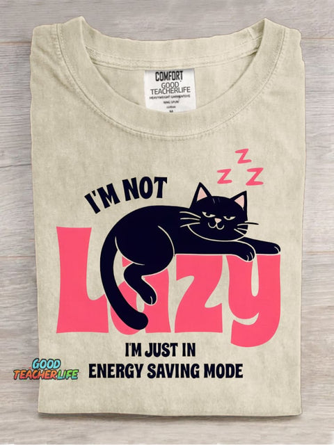I'm Not Lazy Decorative Pattern T-shirt
