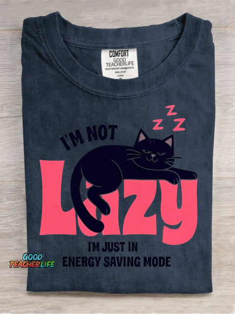 I'm Not Lazy Decorative Pattern T-shirt