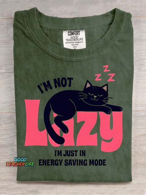 I'm Not Lazy Decorative Pattern T-shirt