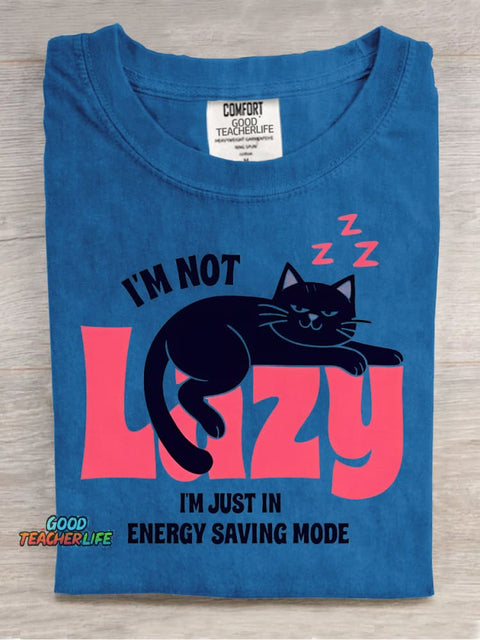 I'm Not Lazy Decorative Pattern T-shirt