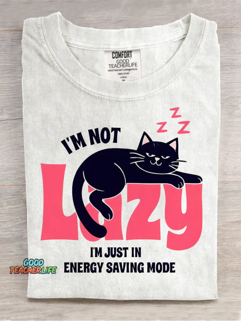 I'm Not Lazy Decorative Pattern T-shirt