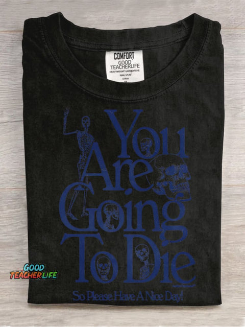 Please Have A Nice Day Decorative Pattern T-shirt
