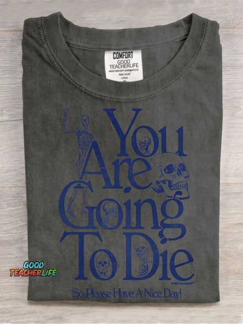 Please Have A Nice Day Decorative Pattern T-shirt
