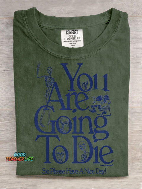 Please Have A Nice Day Decorative Pattern T-shirt