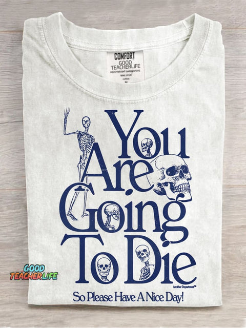 Please Have A Nice Day Decorative Pattern T-shirt