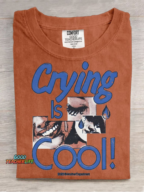 Crying Is Cool Decorative Pattern T-shirt