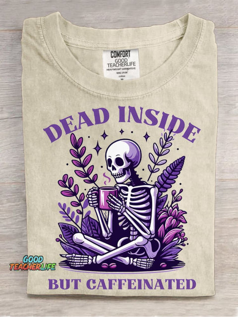 Dead Inside But Caffeinated Decorative Pattern T-shirt