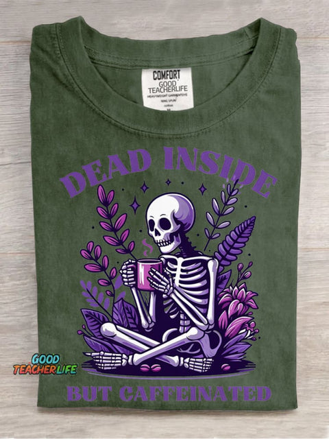 Dead Inside But Caffeinated Decorative Pattern T-shirt