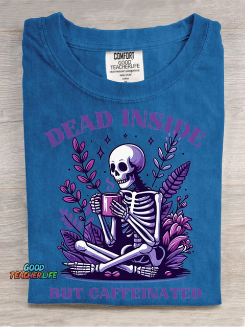 Dead Inside But Caffeinated Decorative Pattern T-shirt