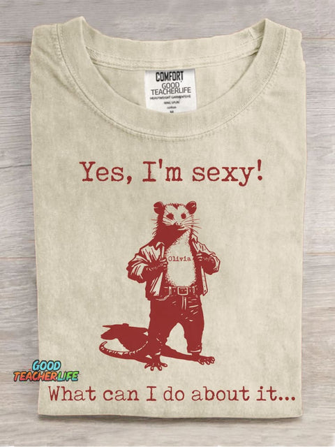 Yes I'm Sexy！ Decorative Pattern T-shirt