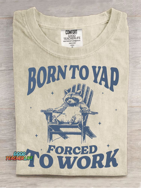 Born To Yap Decorative Pattern T-shirt