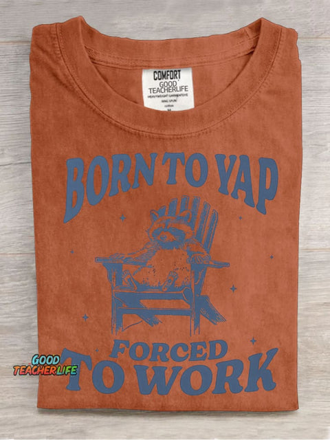 Born To Yap Decorative Pattern T-shirt