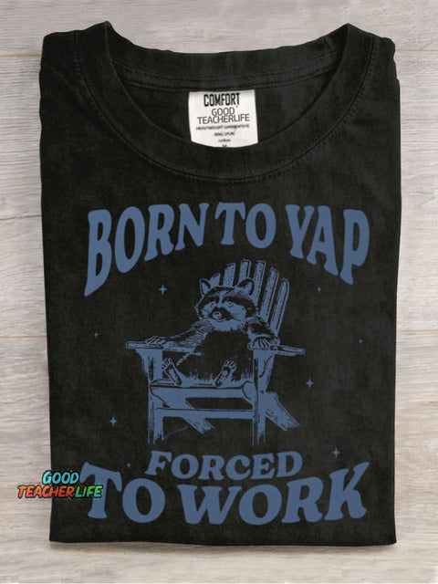 Born To Yap Decorative Pattern T-shirt