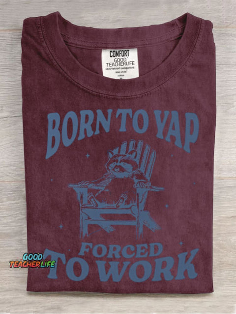 Born To Yap Decorative Pattern T-shirt