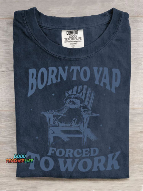 Born To Yap Decorative Pattern T-shirt