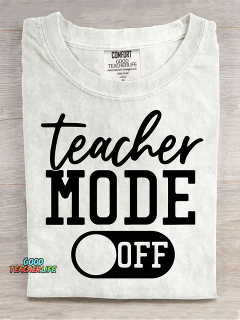 Teacher Mode Off Decorative Pattern T-shirt