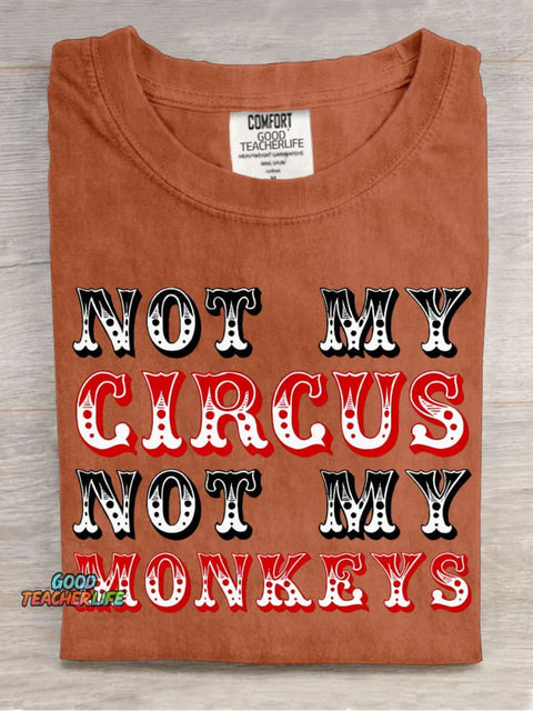 Not My Circus Not My Monkeys Decorative Pattern T-shirt