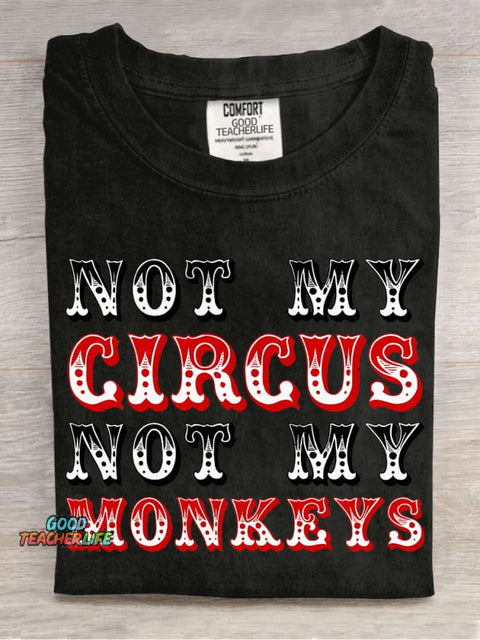 Not My Circus Not My Monkeys Decorative Pattern T-shirt
