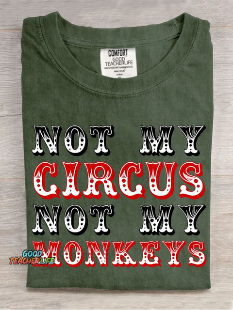 Not My Circus Not My Monkeys Decorative Pattern T-shirt
