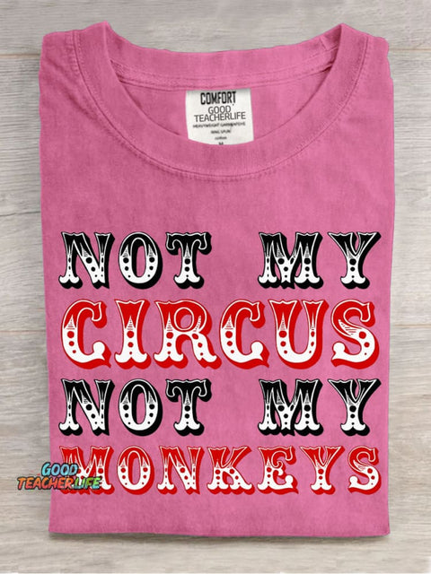 Not My Circus Not My Monkeys Decorative Pattern T-shirt