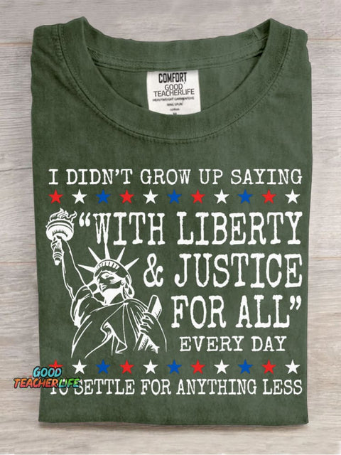 Liberty And Justice For All Teacher T-shirt