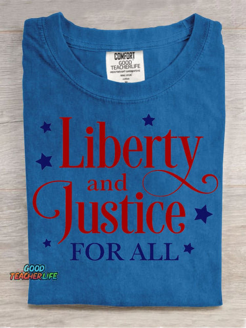 Liberty and Justice for All Teacher T-shirt