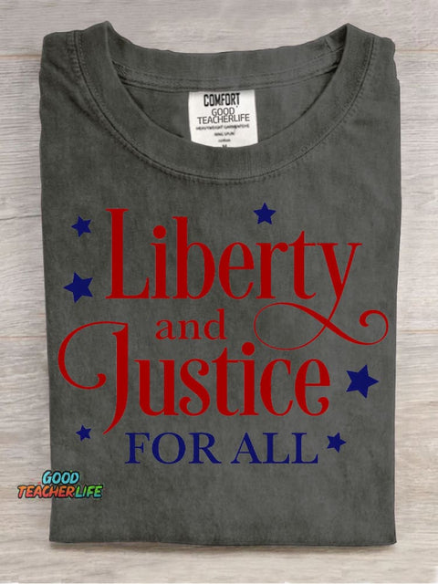 Liberty and Justice for All Teacher T-shirt